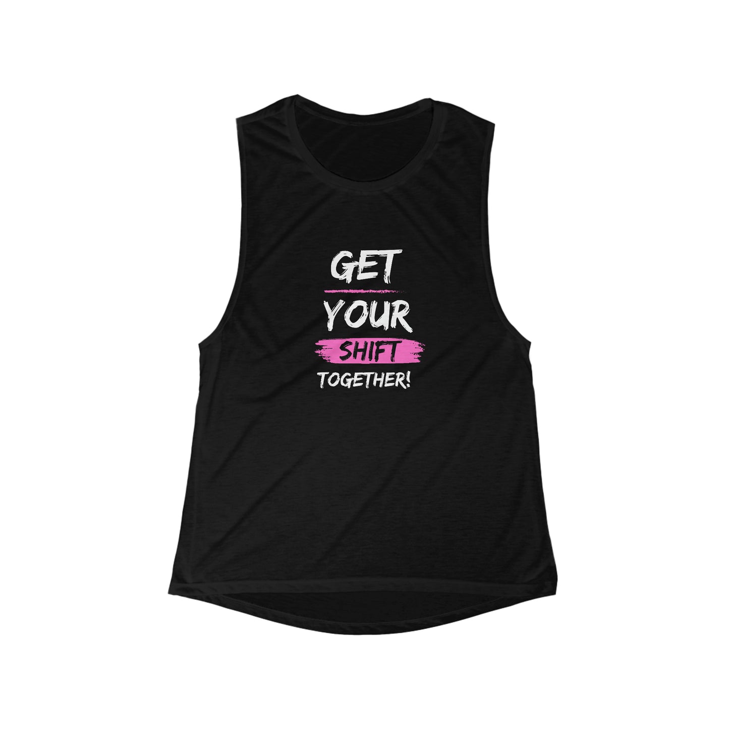 Get Your Shift Together Women's Flowy Scoop Muscle Tank