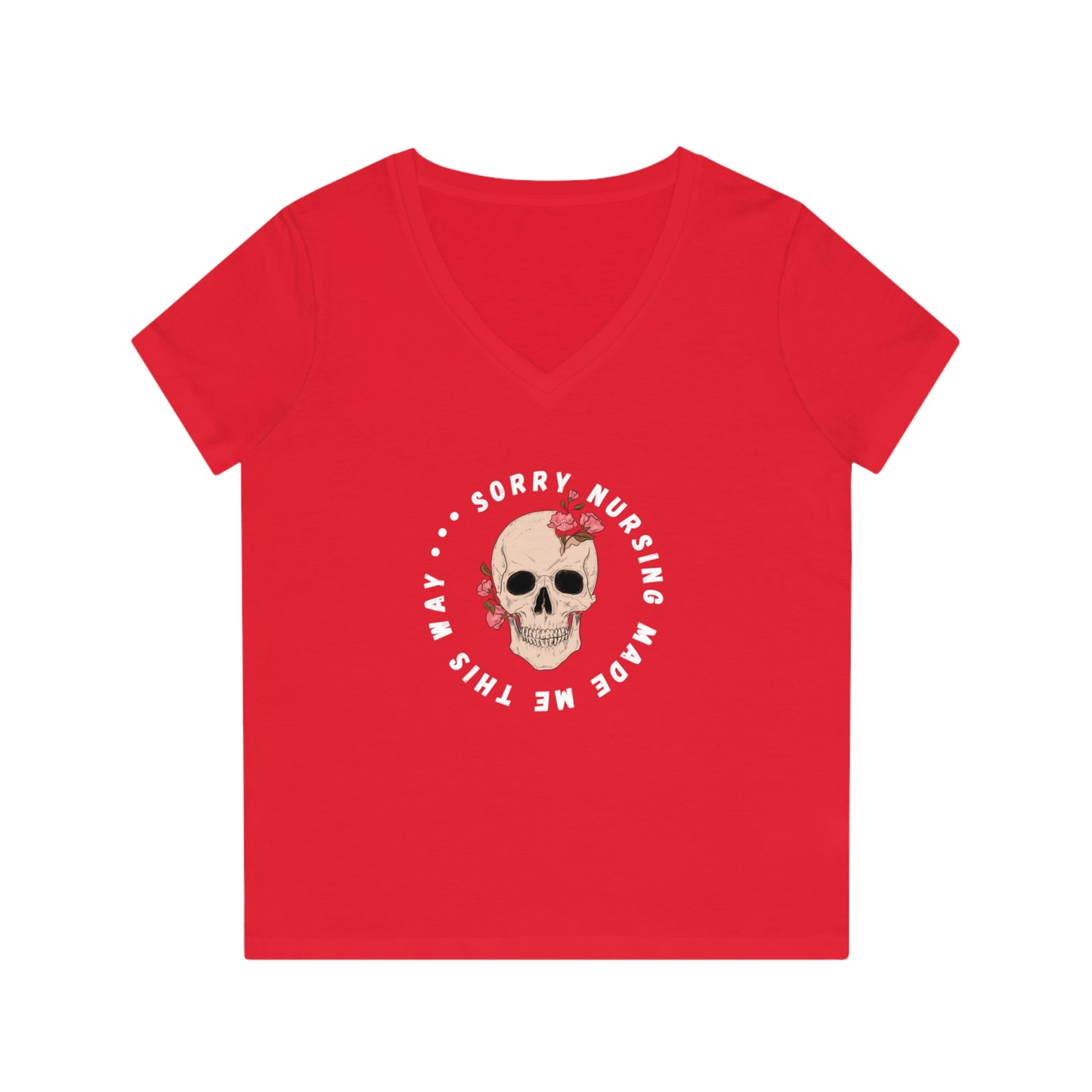 Nursing Make Me This Way Women's  V-Neck T-Shirt