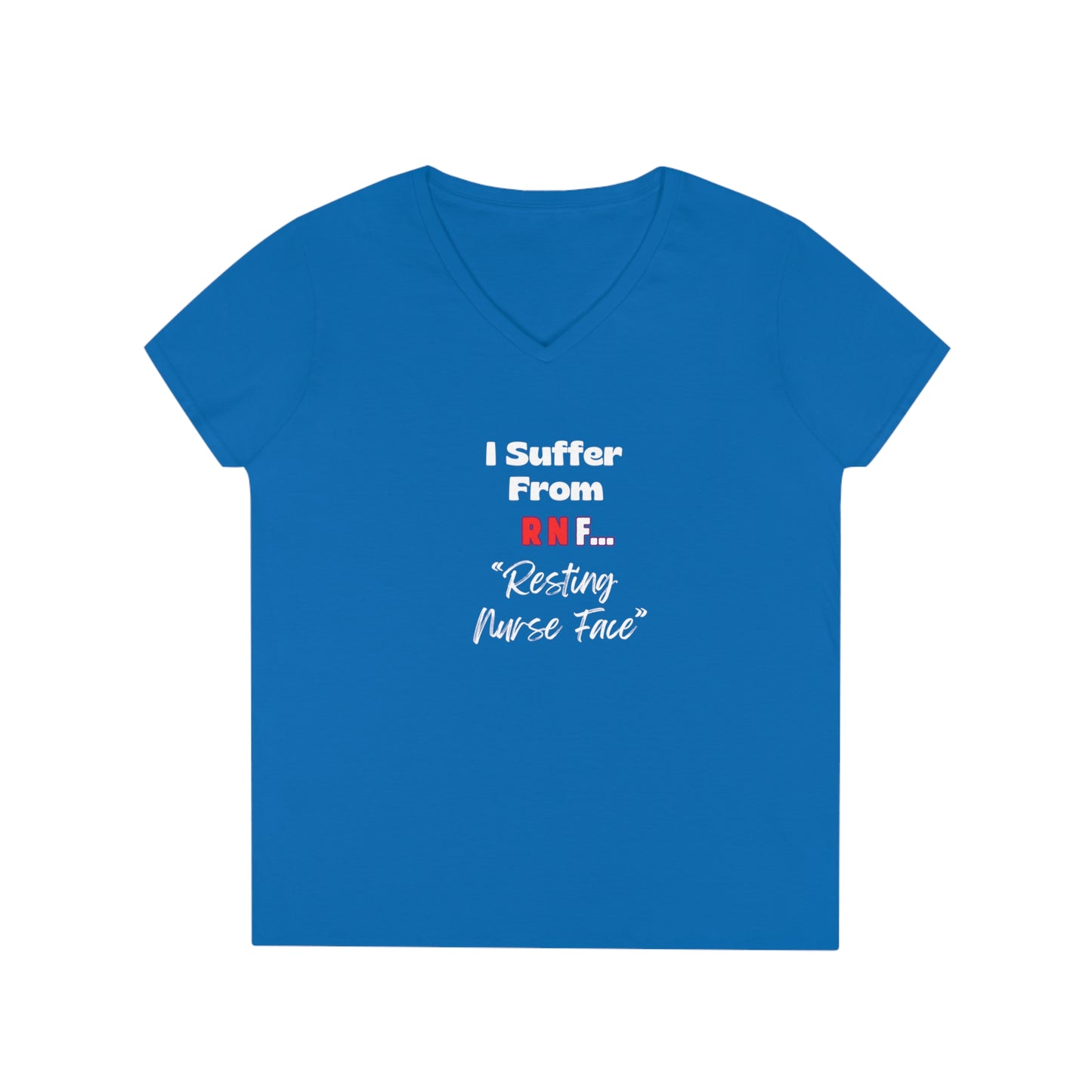 Resting Nurse Face Ladies' V-Neck T-Shirt