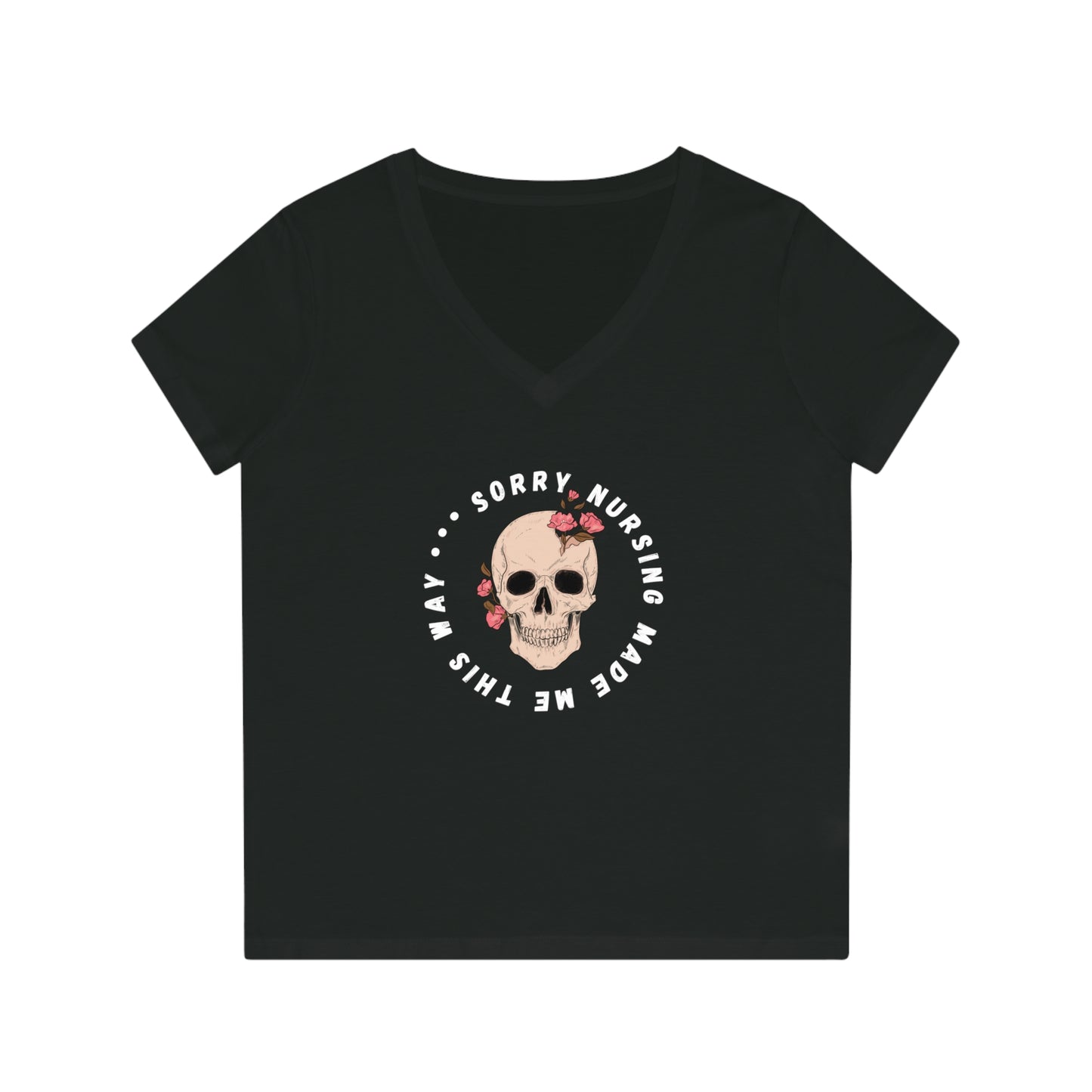 Nursing Make Me This Way Women's  V-Neck T-Shirt