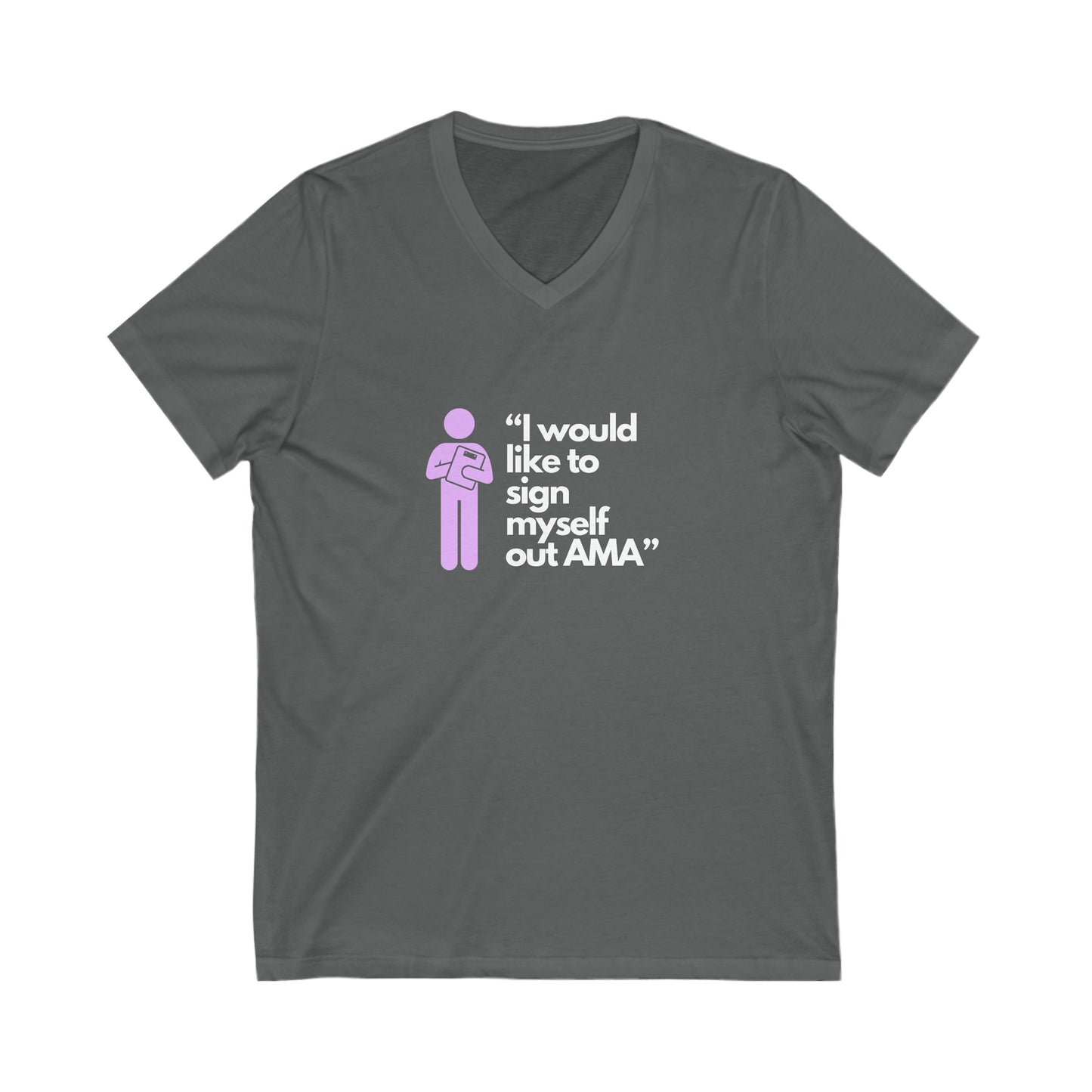 Sign Myself Out AMA Short Sleeve V-Neck Tee