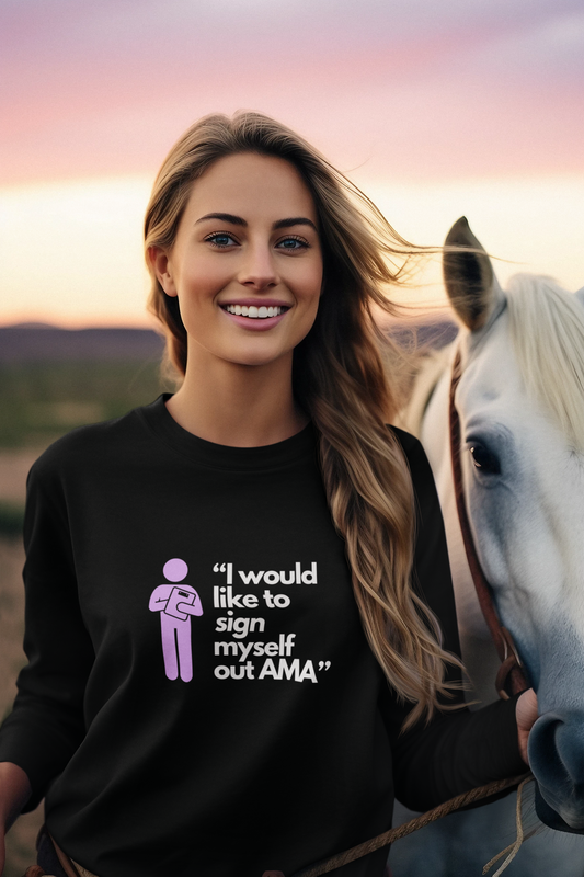 Sign Myself Out AMA Unisex Long Sleeve Tee