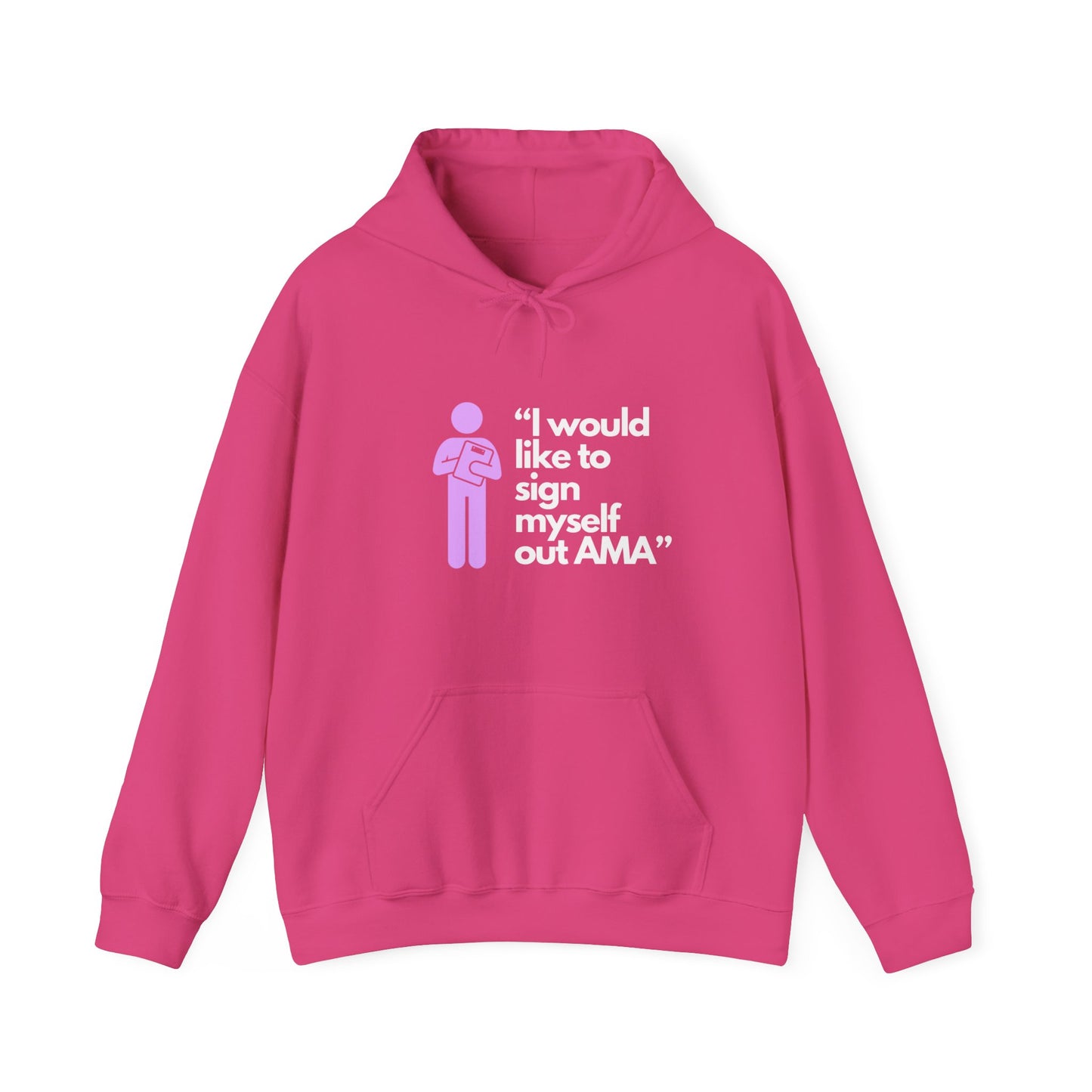 Sign Myself Out AMA Unisex Hooded Sweatshirt