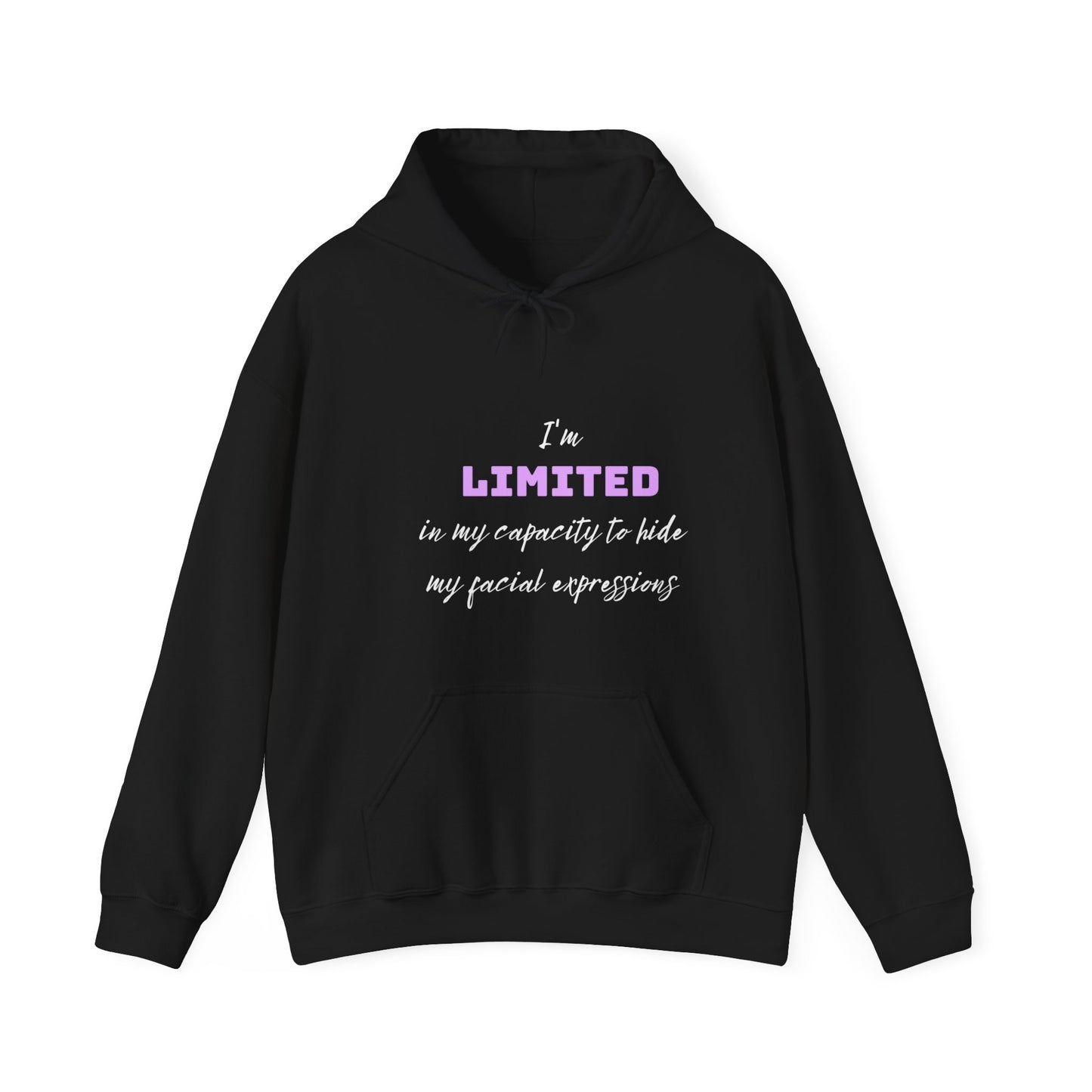 I Can't Hide My Facial Expressions Unisex Heavy Blend™ Hooded Sweatshirt