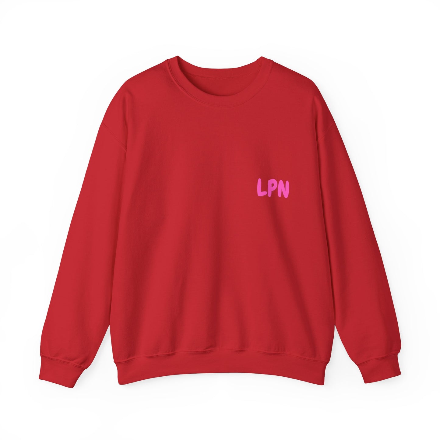 Do Not Talk To Me Because I Am Charting LPN Unisex Heavy Blend™ Crewneck Sweatshirt 2 Sided Print