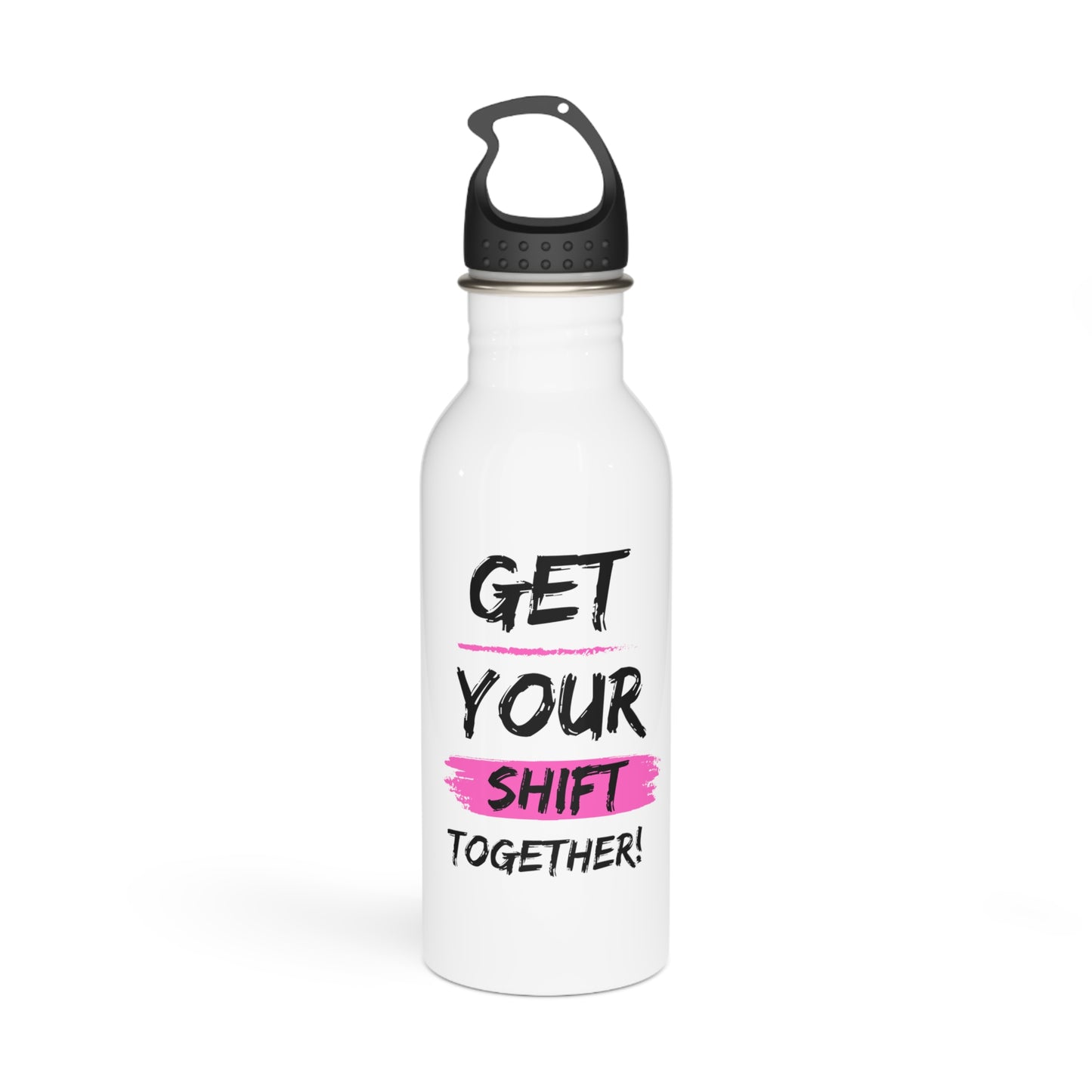 Get Your Shift Together Stainless Steel Water Bottle