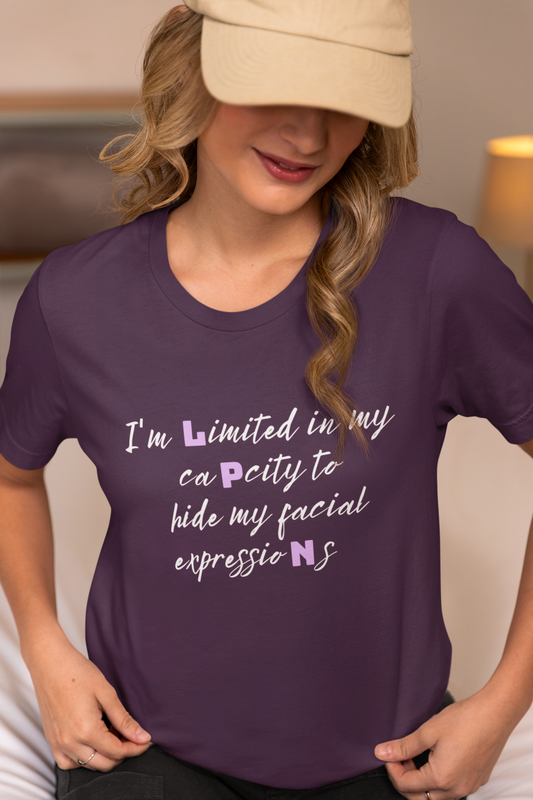 I Can't Hide My Facial Expression LPN Women's Softstyle Tee