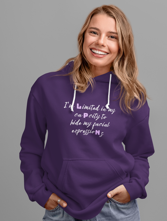 I Can't Hide My Facial Expressions LPN Unisex Hoodie